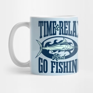 RELAX AND FISHING Mug